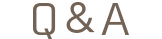 Q＆amp;A